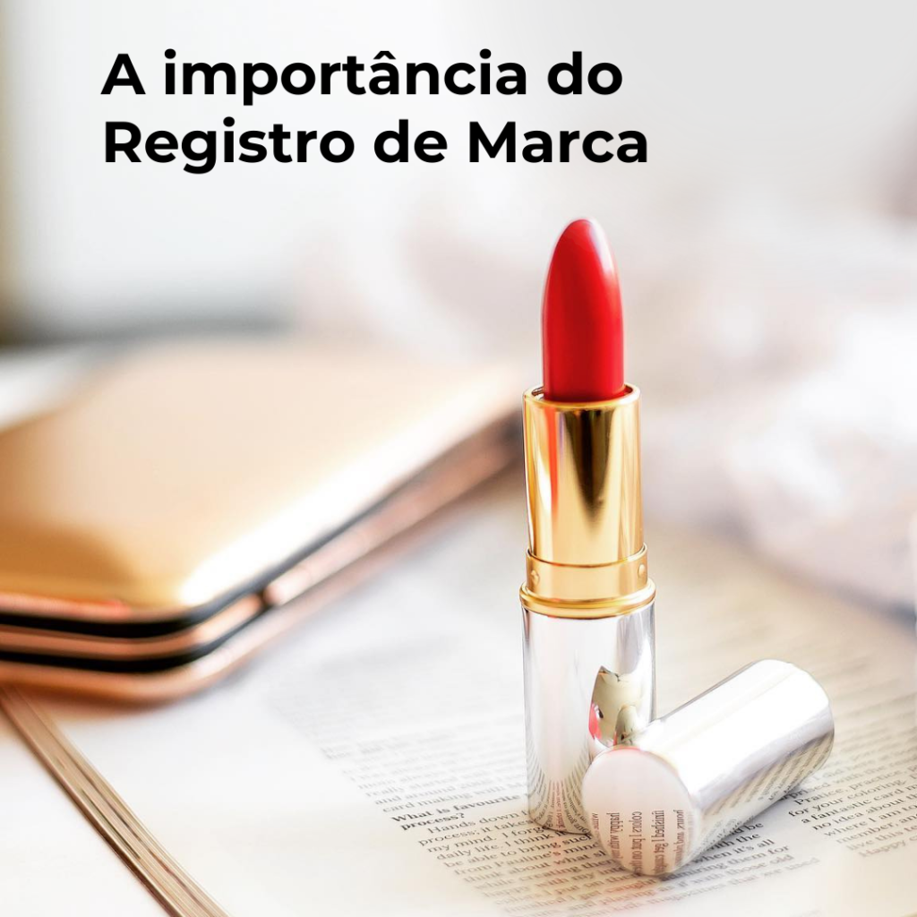 A importância do Registro de Marca